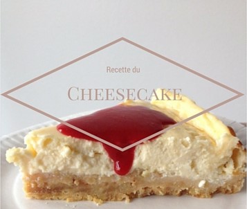 Recette (facile) de cheesecake